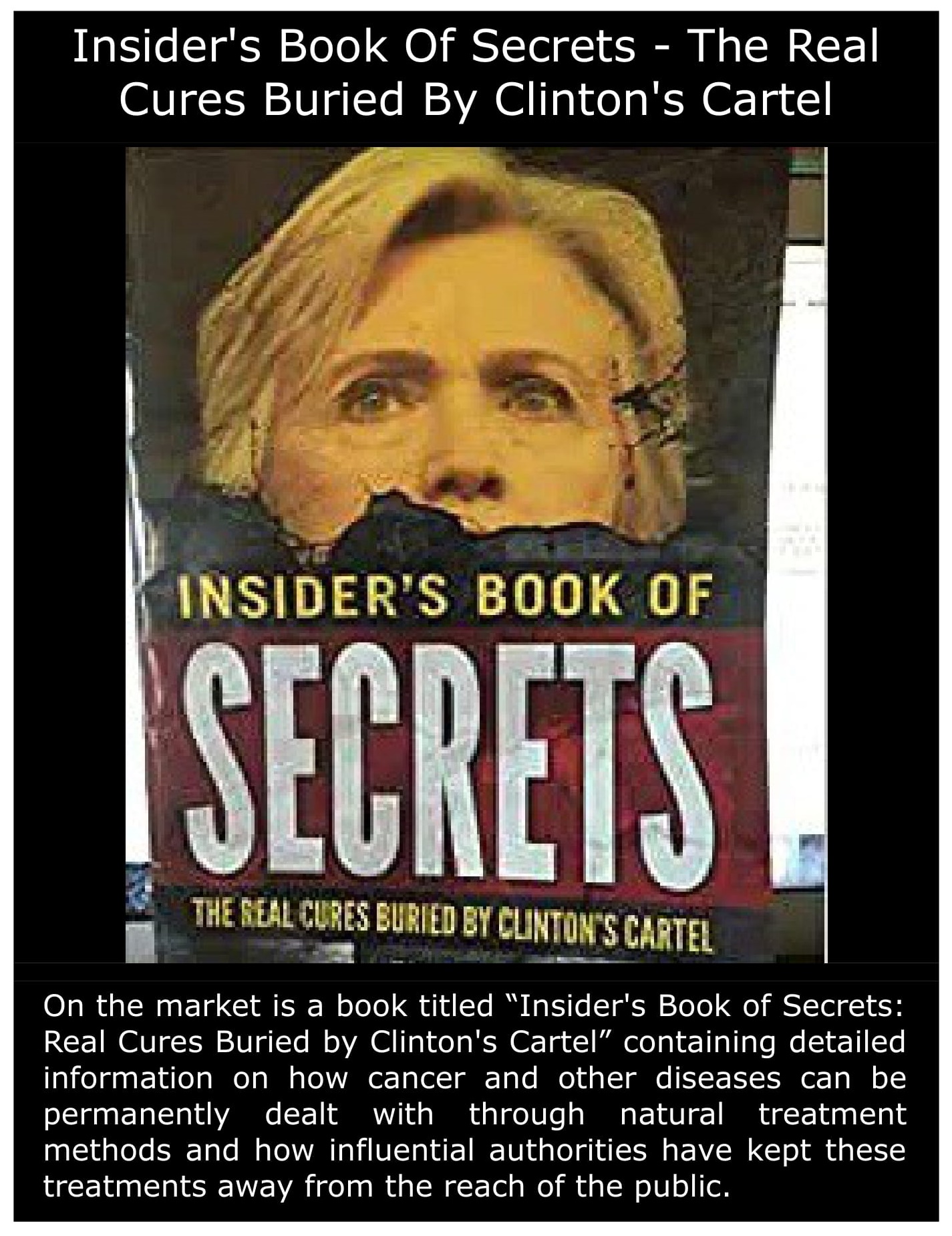 Insiders Book of Secrets - Real Cures Hidden by Clintons Cartel